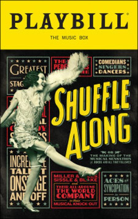 Shuffle Along, or, the Making of the Musical Sensation of 1921 and All That Followed